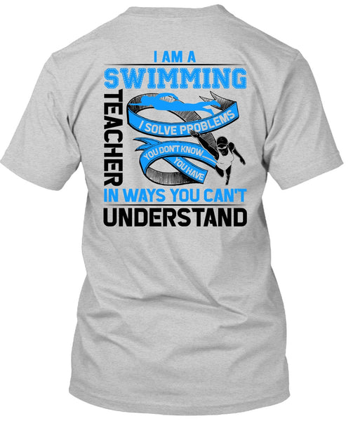 I Am A Swimming Teacher T Shirt, Being A Swimming T Shirt