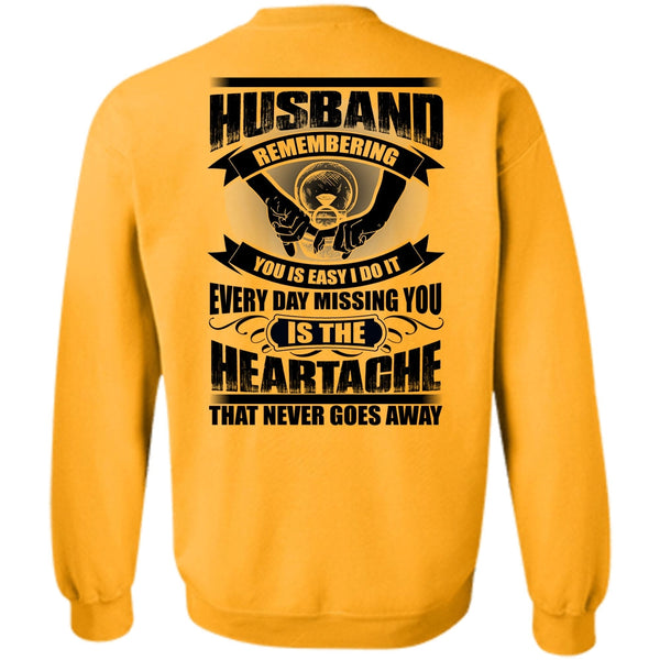 I Love Husband T Shirt, Husband Remembering Sweatshirt