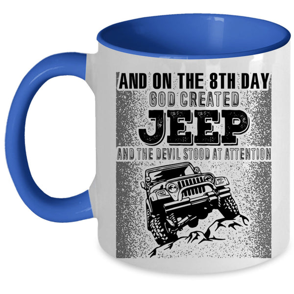 Funny Jeep Driver Coffee Mug, On The 8th day God Created Jeep Accent Mug