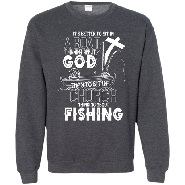 Thinking About Fishing T Shirt, I Love Fishing Sweatshirt