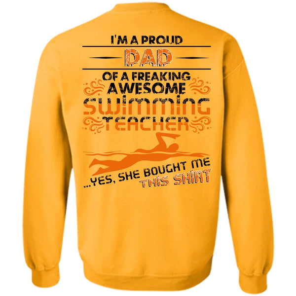 I Love Swimming T Shirt, I'm A Proud Dad Sweatshirt
