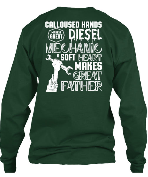 Make A Great Diesel Mechanic T Shirt, Makes Great Father T Shirt