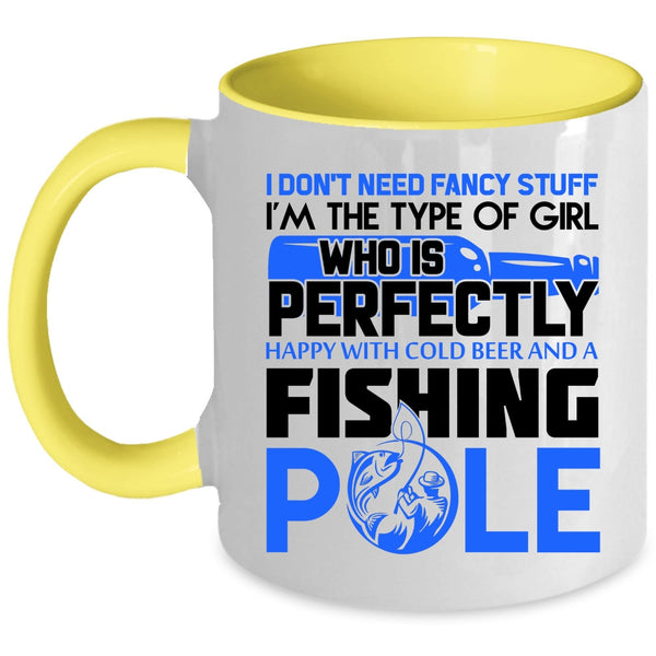 Happy With Cold Beer And A Fishing Pole Coffee Mug, Cool Girls Accent Mug