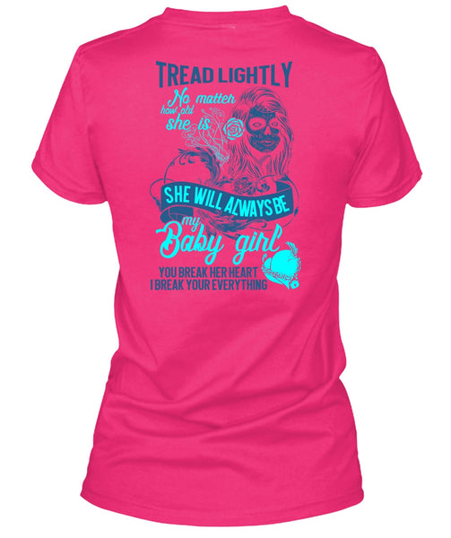 She Will Always Be My Baby Girl T Shirt, I Love Wife T Shirt