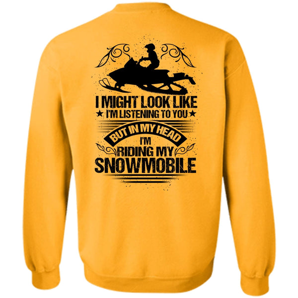 I Love Snowmobile T Shirt, I'm Riding My Snowmobile Sweatshirt