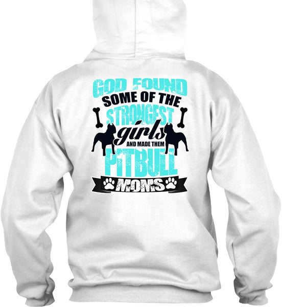 The Strongest Girls T Shirt, I Love Pit Bull T Shirt