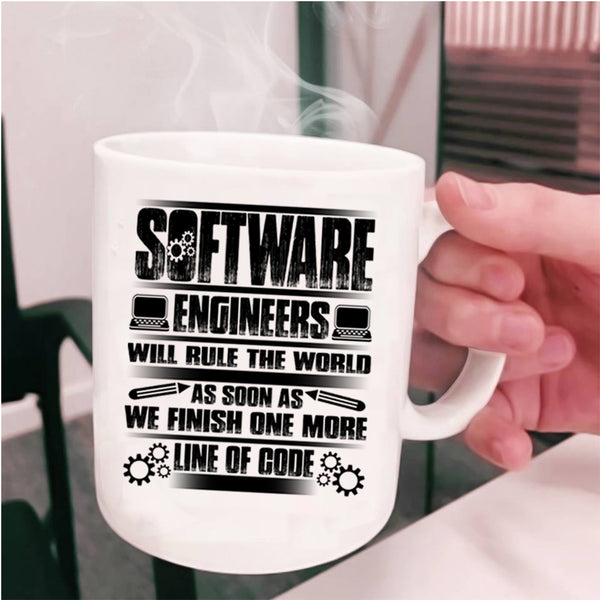 Funny Engineers Coffee Mug, Software Engineers Will Rule The World Cup