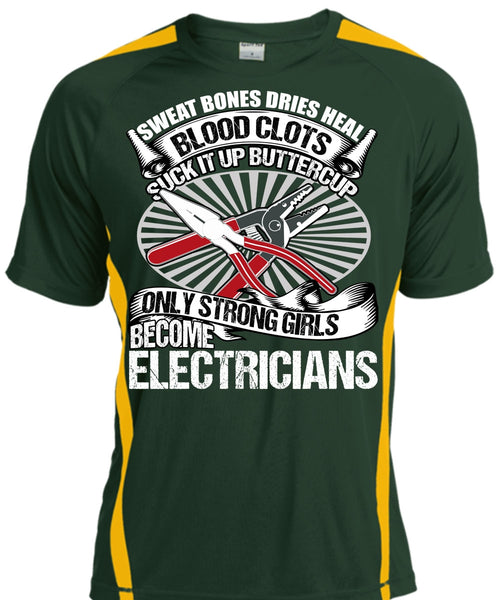 Only Strong Girls Become Electricians T Shirt, Being An Electrician T Shirt, Cool Shirt