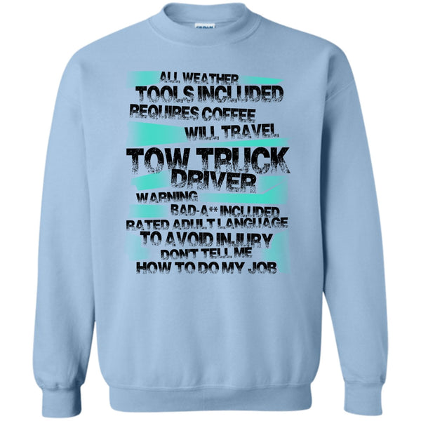 I'm A Trucker T Shirt, Tow Truck Driver Sweatshirt