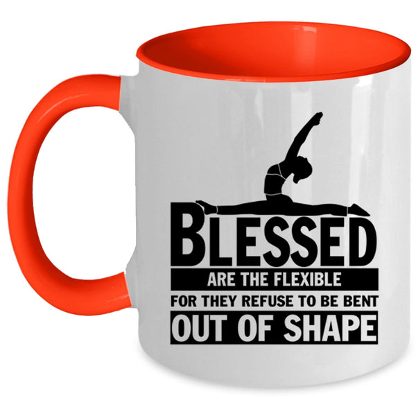 Cool Yoga Coffee Mug, Blessed Are The Flexible Accent Mug