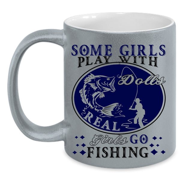 Cool Girls Coffee Mug, Real Girls Go Fishing Accent Mug