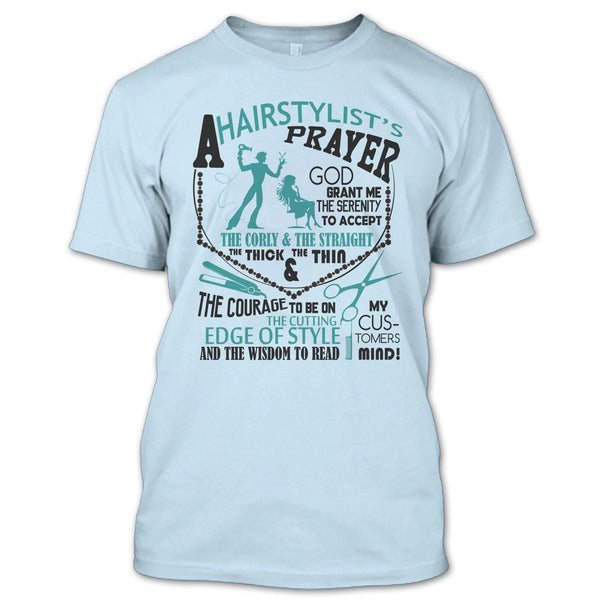 A Hair Stylist's Prayer T Shirt, Coolest Hair Stylist T Shirt