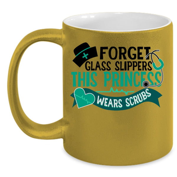 This Princess Wears Scrubs Coffee Mug, Forget Glass Slippers Accent Mug