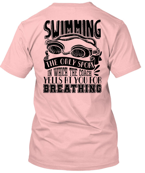 Swimming The Only Sport T Shirt, I Love Swimmer T Shirt