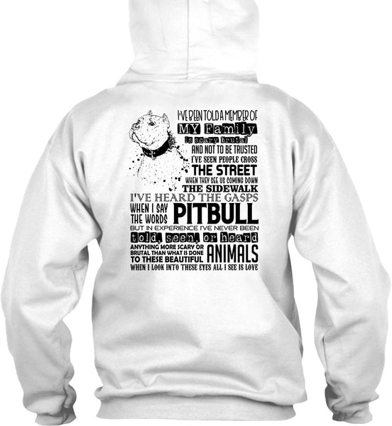 I Say The Words Pit Bull T Shirt, I Love My Dog T Shirt