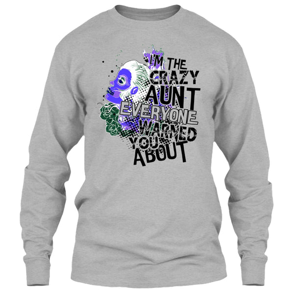 I'm The Crazy Aunt T Shirt, Coolest Aunt T Shirt