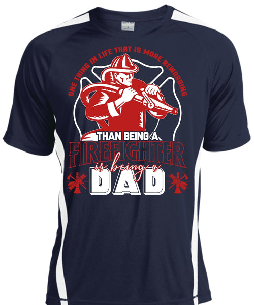 Being A Firefighter T Shirt, Being A Dad T Shirt, Cool Shirt