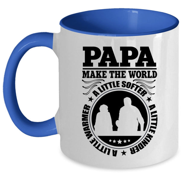 Cute Papa Coffee Mug, Papa Make the World A Little Warmer Accent Mug