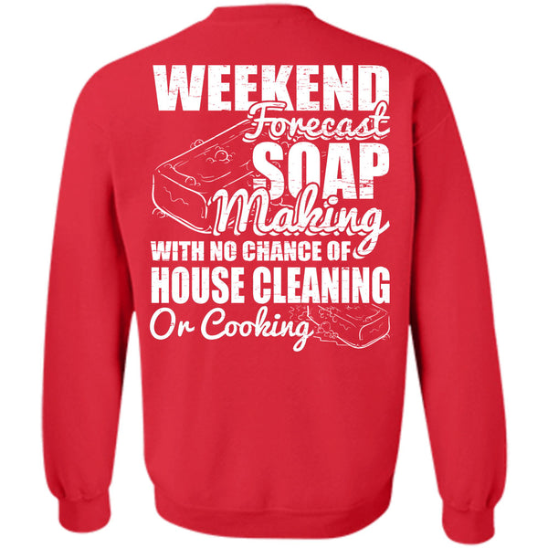 House Cleaning T Shirt, I Love Soap Sweatshirt