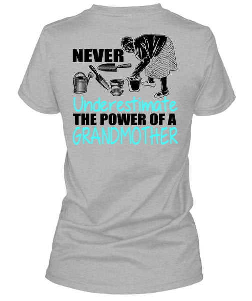 The Power Of A Grandmother T Shirt, I Love Nana T Shirt