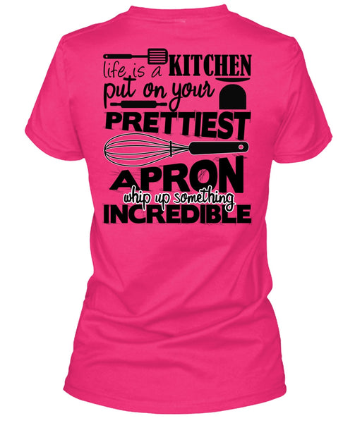 Life Is A Kitchen T Shirt, Put On Your Prettiest T Shirt, Cool Shirt (Ladies LS Heather V-Neck)