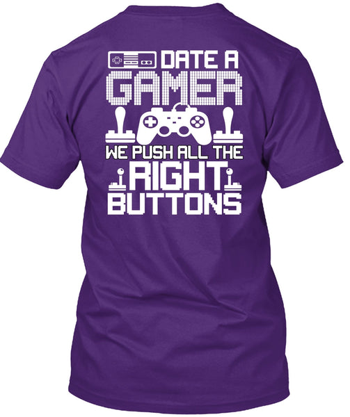 Date A Gamer T Shirt, Right Buttons T Shirt