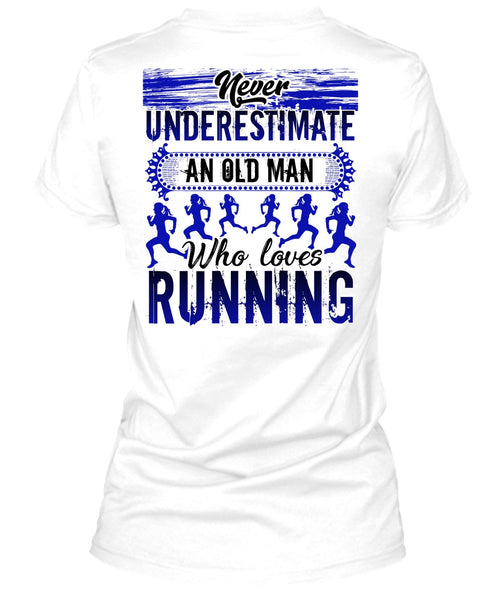 Old Man Who Loves Running T Shirt, I Love Running T Shirt