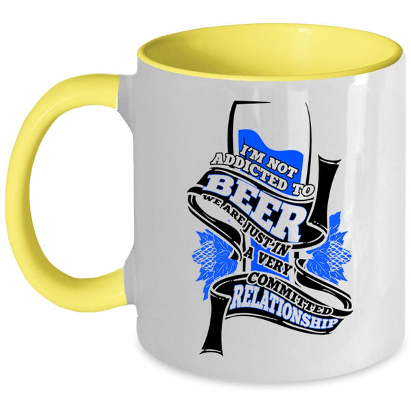 Cool Drinking Beer Coffee Mug, I'm Not Addicted To Beer Accent Mug