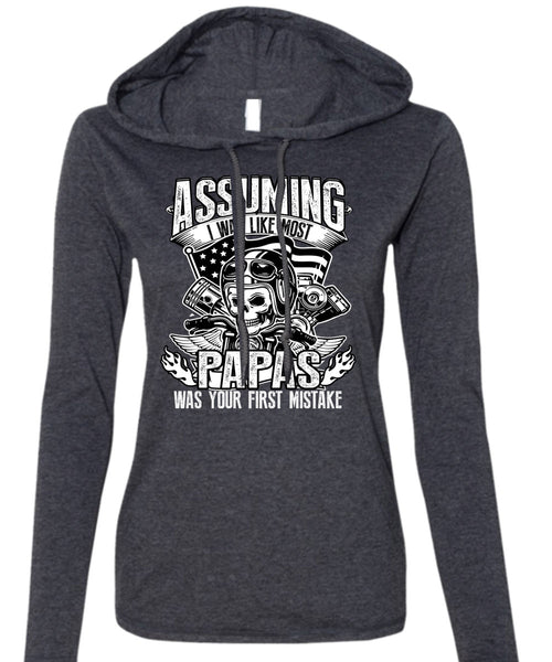 I Was Like Most Papas T Shirt, Being A Dad T Shirt (Anvil Ladies Ringspun Hooded)