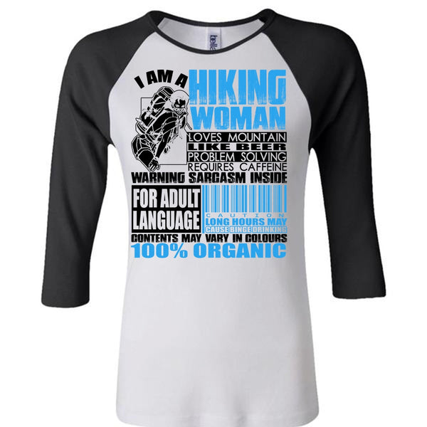 I Am A Hiking Woman T Shirt, I Love Hiking T Shirt, Awesome T-Shirts