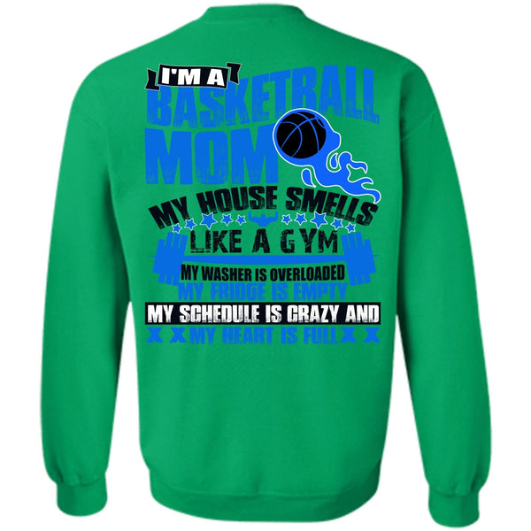 I Love Basketball T Shirt, I'm A Basketball Mom Sweatshirt