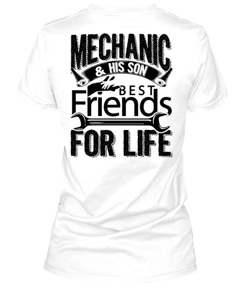 Mechanic And His Son Best Friends For Life T Shirt, I Love Mechanic T Shirt