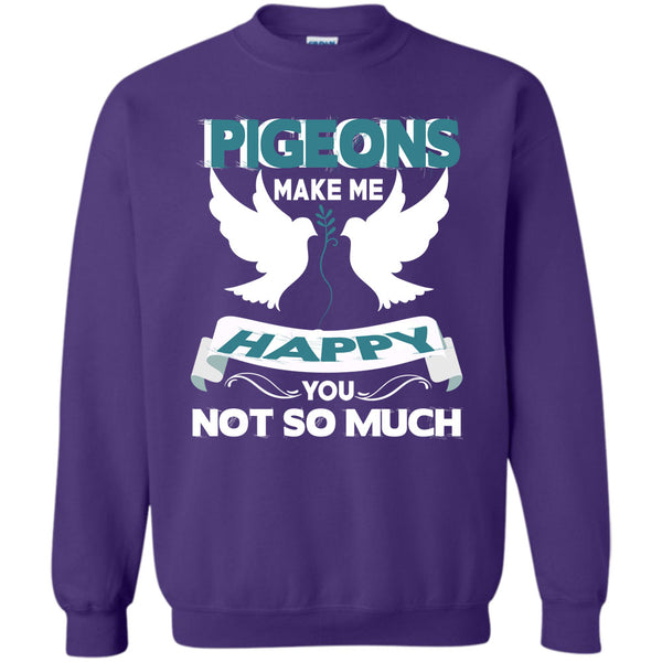 You Not So Much T Shirt, Coolest Pigeons Lover Sweatshirt