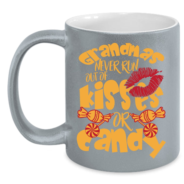 Grandmas Never Run Out Of Kisses Or Candy Coffee Mug, Cute Grandmas Coffee Cup