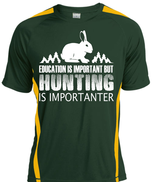 Education Is Important But Hunting Is Importanter T Shirt, Sport T Shirt