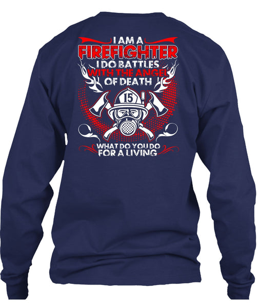 I Am A Firefighter T Shirt, The Angel Of Death T Shirt