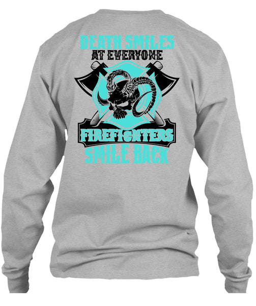 Firefighters Smile Back T Shirt, I Love Firefighter T Shirt