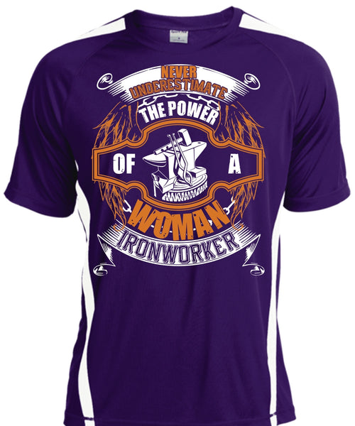 The Power Of A Woman Ironworker T Shirt, Being An Ironworker T Shirt, Cool Shirt