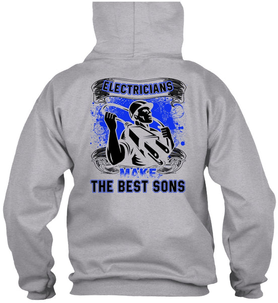 Electricians Make The Best Sons T Shirt, I Love Electrician T Shirt