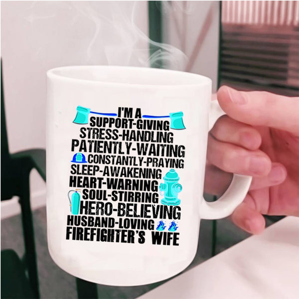 I Love My Firefighter Coffee Mug, I'm A Firefighter's Wife Cup