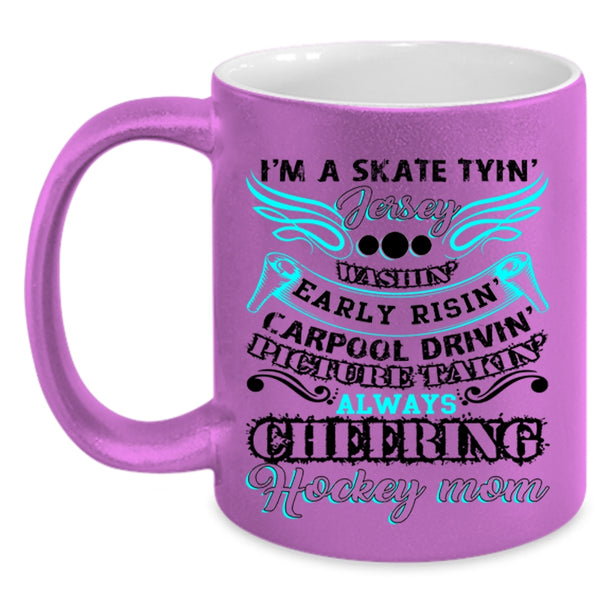 I'm Always Cheering Coffee Mug, I'm A Hockey Mom Accent Mug