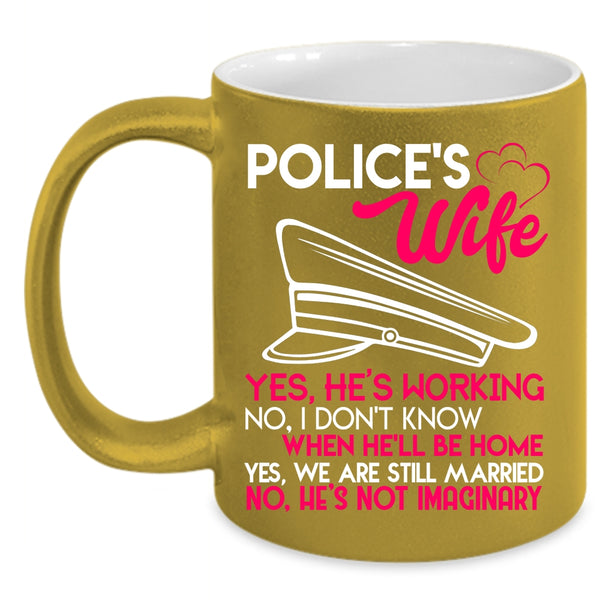 Police's Wife Coffee Mug, Cute Gift For Police's Wife Coffee Cup