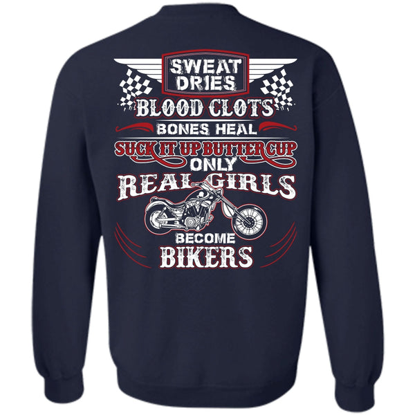 Sweat Dries Blood Clots T Shirt, I Love Biking Sweatshirt