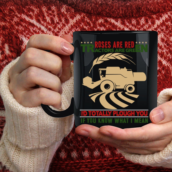 Roses Are Red Coffee Mug, Tractors Are Greens Coffee Cup