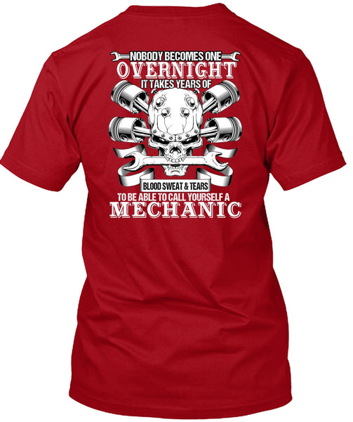 To Call Yourself A Mechanic T Shirt, Being A Mechanic T Shirt