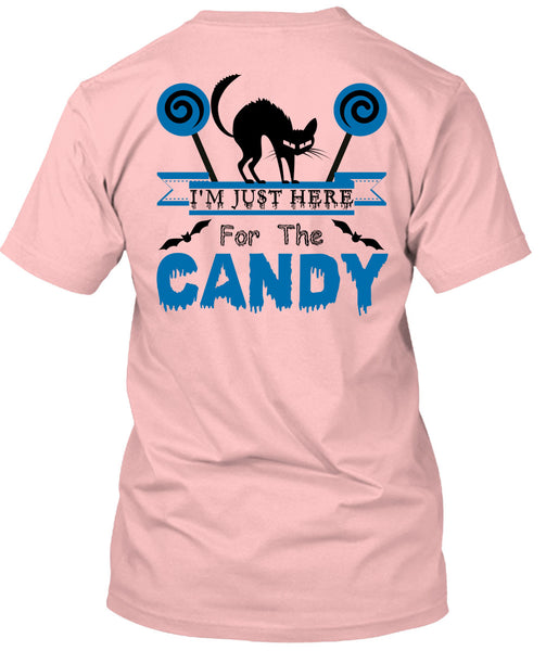 I'm Just Here For The Candy T Shirt, Wait For Halloween T Shirt