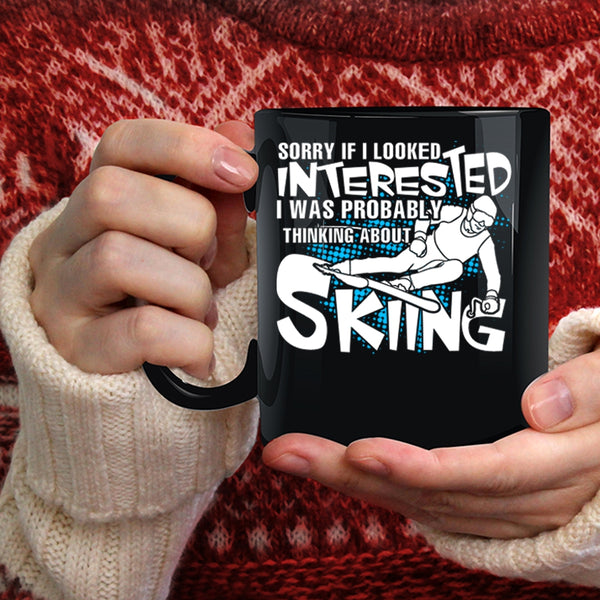 I Was Probably Thinking A Bout Skiing Coffee Mug, Love Skiing Coffee Cup