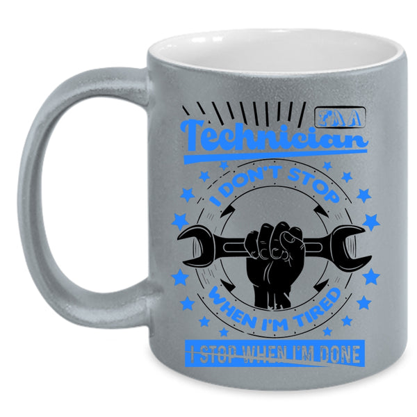 Funny Gift For Technicians Coffee Mug, I'm A Technician Accent Mug