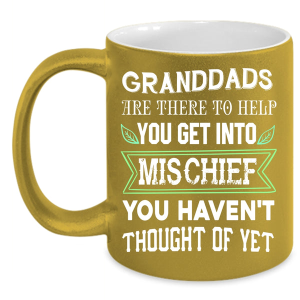 Granddads Are There To Help Coffee Mug, Funny Grandfather Coffee Cup