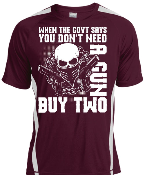 You Don't Need A Gun Buy Two T Shirt, Being A Gunner T Shirt, Cool Shirt